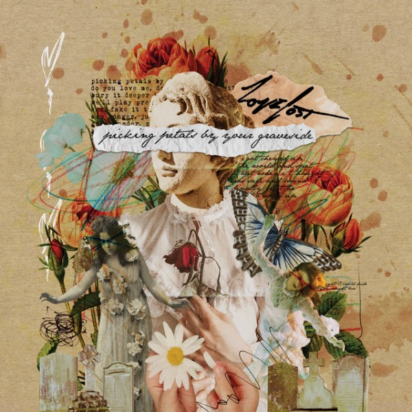 Lovelost - Picking Petals By Your Graveside (2026)