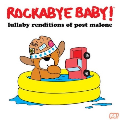 Rockabye Baby! - Lullaby Renditions of Post Malone (2026) mp3