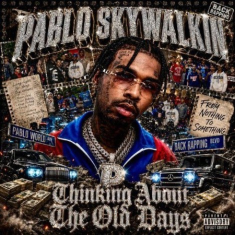 Pablo Skywalkin - Thinking About The Old Days (2026) mp3