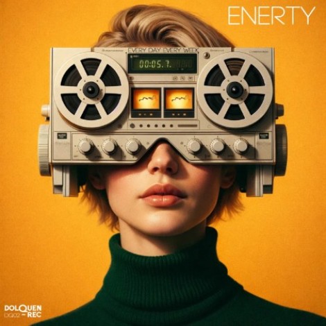 ENERTY - Every Day Every Week (2026) mp3