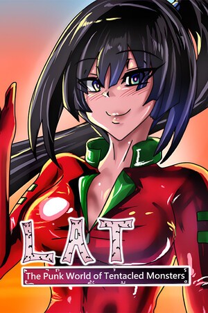 LewdLoco, jokerkin - LAT The Punk World of Tentacled Monsters Ver.1.0 Final Steam + Full Save