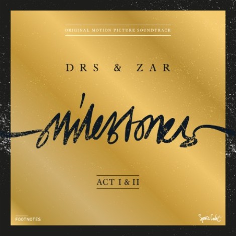 DRS & ZÃ¢r - Milestones, Act I & II (2026) mp3