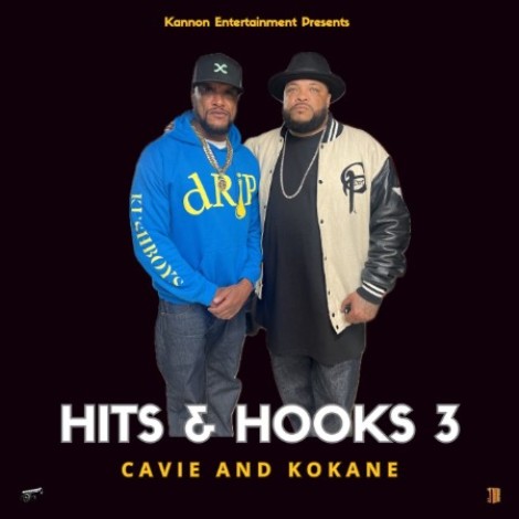 Cavie & Kokane - Hits & Hooks Vol. 3 (2026) mp3