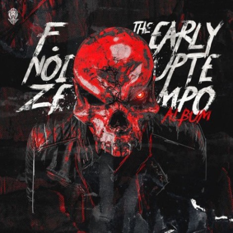 F. Noize - The Early Uptempo Album (2026) mp3