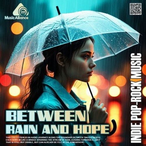Between Rain And Hope (2026)