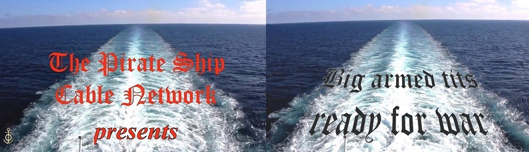 The Pirate Ship Cable Network Video MegaPack - The Last Update