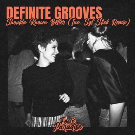 Definite Grooves - Shoulda Known Better (2026) mp3