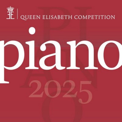 Queen Elisabeth Competition Piano 2025 (Live) (2026) FLAC