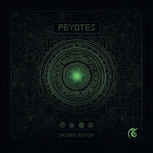 Peyotes - Sacred Button (2026)