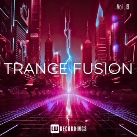 VA - Trance Fusion Vol. 19 (2026) mp3
