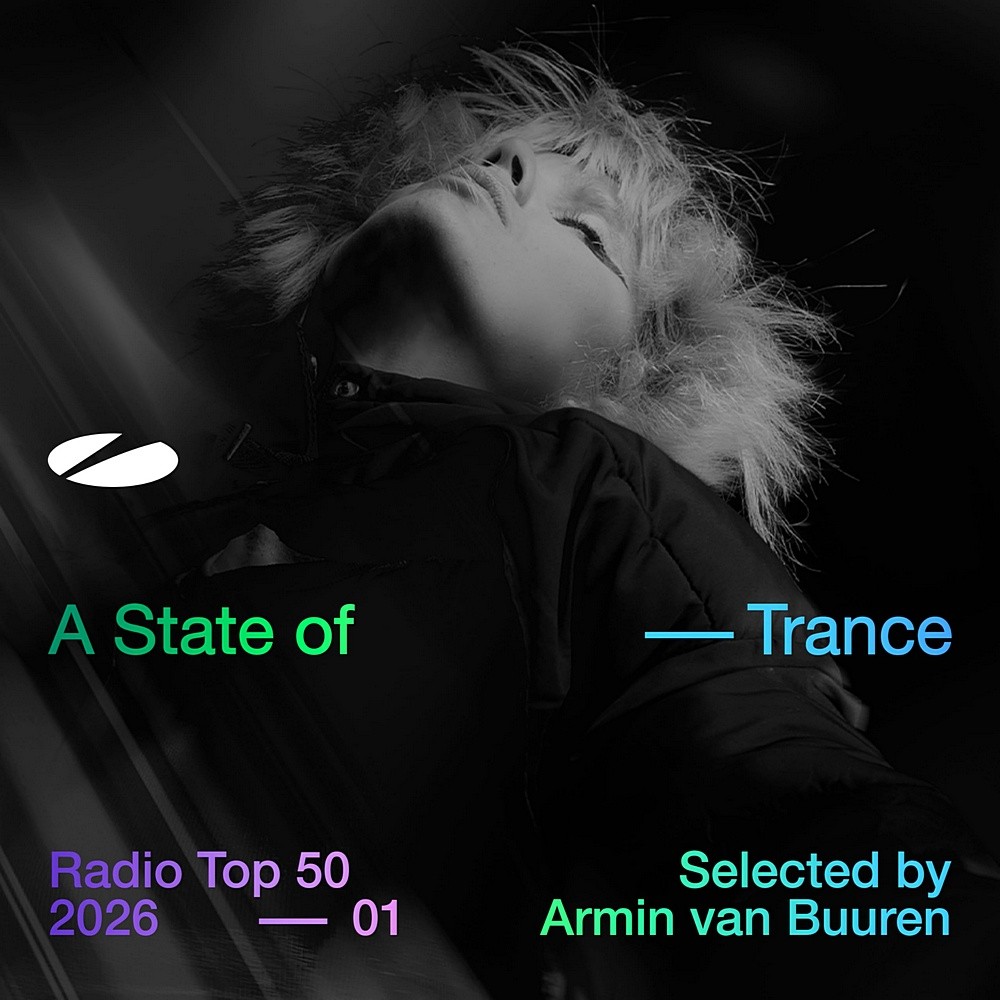 A State of Trance Radio Top 50 - 2026, Vol. 1 (Sel
