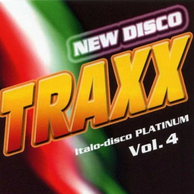 New Disco - Traxx (Italo-Disco Platinum) Vol. 4 (2023) FLAC