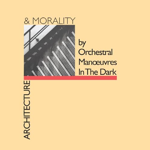 Orchestral Manoeuvres In The Dark - Architecture And Morality (1981/2003 Remastered) [Lossless+MP3]