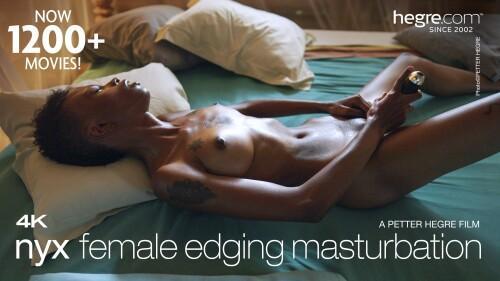 Nyx - Female Edging Masturbation [FullHD 1080p]
