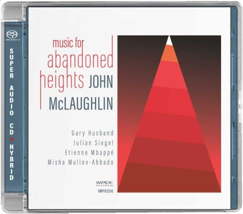 John McLaughlin - Music for Abandoned Heights (2025) John McLaughlin - Music for Abandoned Heights (2025)
