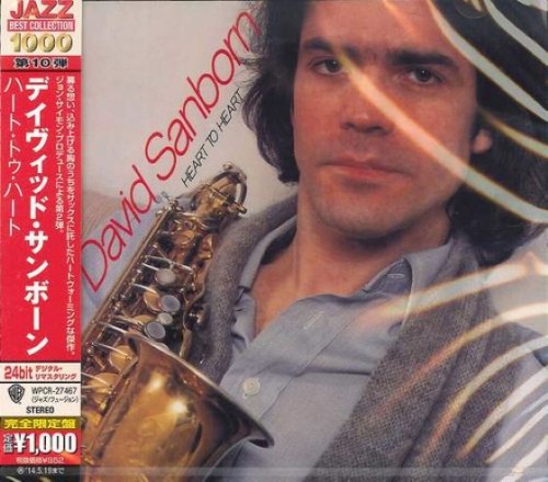 David Sanborn - Heart to Heart (1978) (Japan, 2013) Lossless David Sanborn - Heart to Heart (1978) (Japan, 2013) Lossless