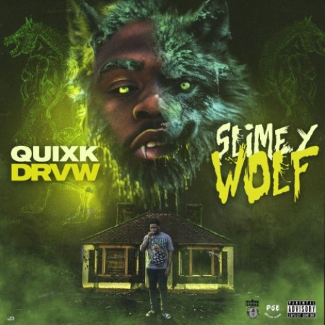 QuixkDrvw - Slimey Wolf (2026) mp3