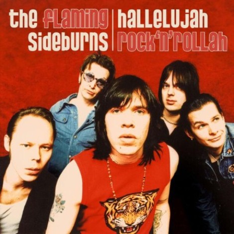 The Flaming Sideburns - Hallelujah Rock'n'Rollah (2026) flac