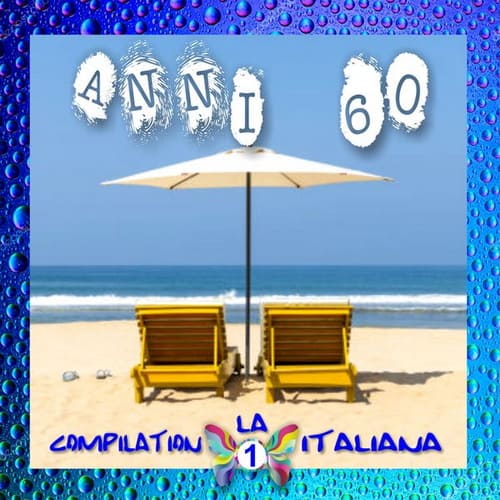 Anni 60 la compilation italiana vol.1 (2017) FLAC