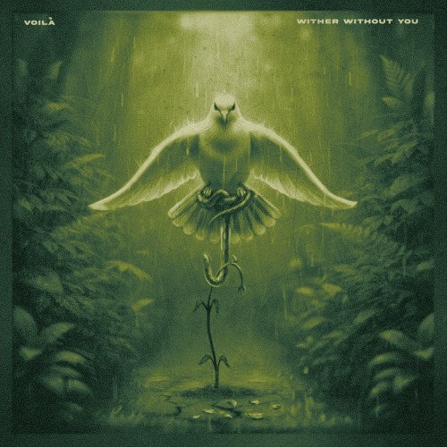 Voila - The Wilt To Live (Part I) (2026)
