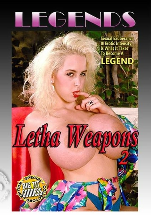 Legends – Letha Weapons 2