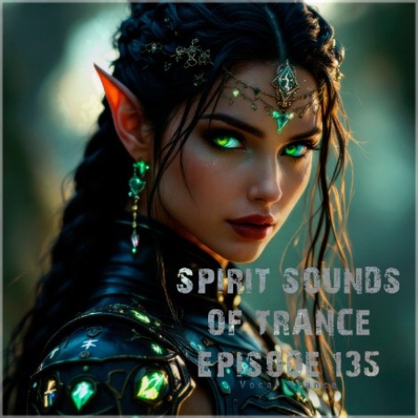 VA - Spirit Sounds Of Trance Episode 135 (Vocal Trance) (2026) mp3