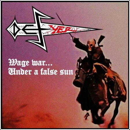 Defyer - Wage War Under A False Sun (2026)