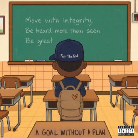 Fair The God - A Goal Without A Plan (2026) mp3