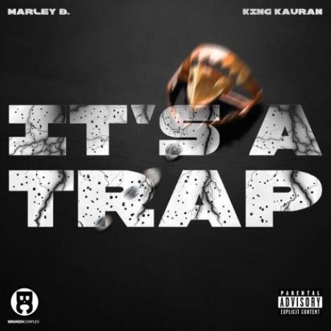 Marley B., King Kauran, Cash Lansky - It's A Trap (2026) mp3