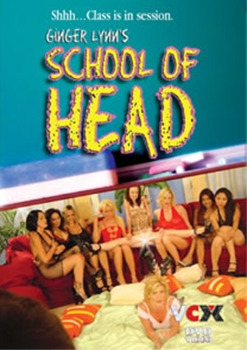 Ginger Lynn’s School of Head