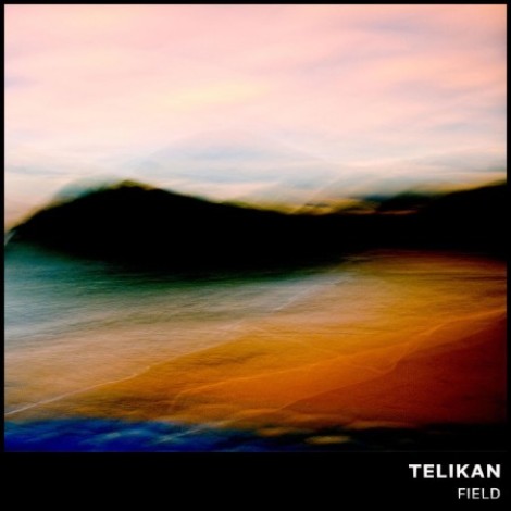 Telikan - Field (2026) mp3