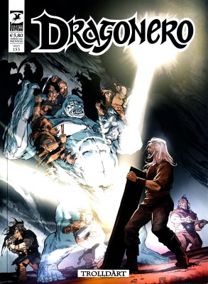 Dragonero N.153 - Nuova Serie 03 - Trolldart (SBE 2026-02)