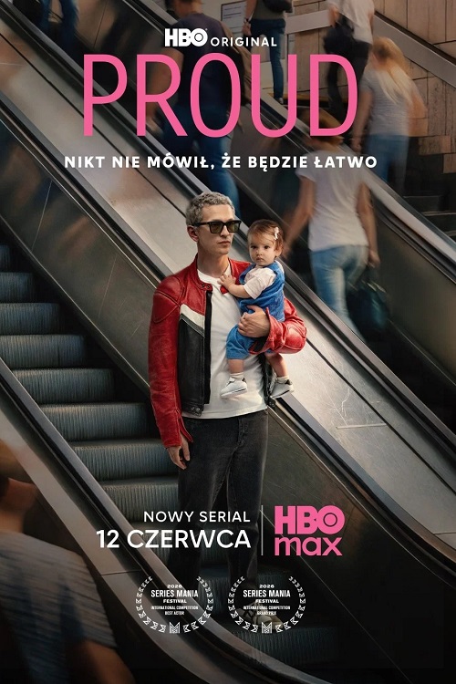 Proud (2026) (Sezon 1) PL.1080p.HMAX.WEB-DL.H.264.DDP5.1-K83 / Serial Polski
