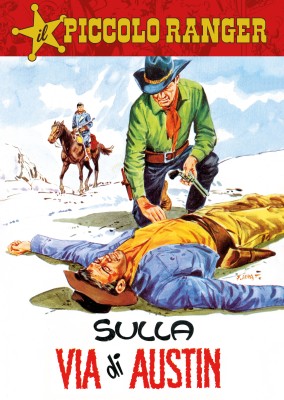 Il Piccolo Ranger 99 - Sulla via di Austin (RCS 2024-04-23)