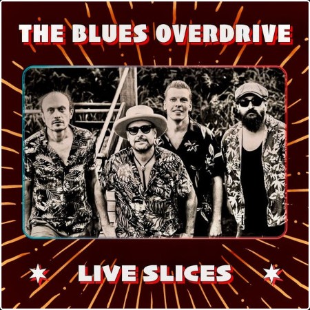 [Blues, Rock] The Blues Overdrive - Live Slices (Live) 2026 FLAC (Jamal The Moroccan)