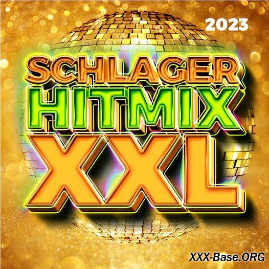Schlager Hitmix XXL 2023