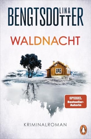Bengtsdotter, Lina - Waldnacht