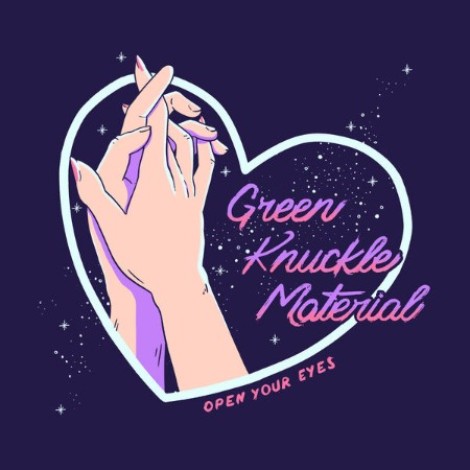 Green Knuckle Material - Open Your Eyes (2026) mp3