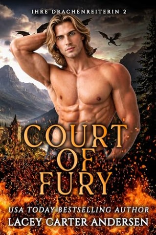 Cover: Andersen, Lacey Carter - Court of Fury: Eine Fantasy-Reverse-Harem-Romanze