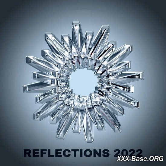 Reflections 2022