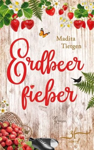 Tietgen, Madita - Erdbeerfieber (Irland &ndash; Von Cider bis Liebe 9)