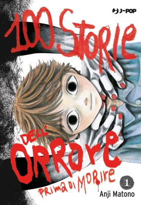 100 Storie dell'Orrore Prima di Morire 1 (Edizioni BD 2026-02-27)