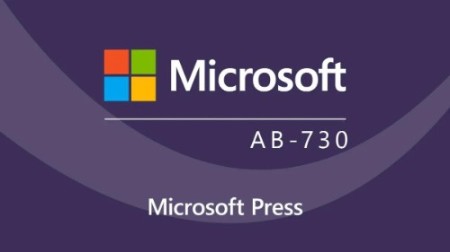 Microsoft AI Business Professional (AB-730) Cert Prep by Microsoft Press