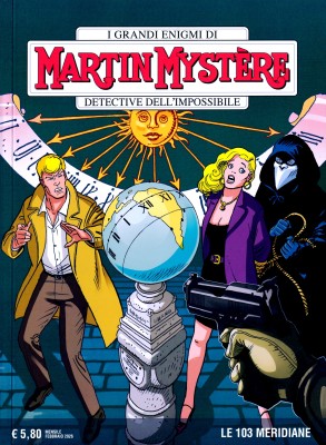 Martin Mystere N.432 - Le 103 Meridiane (SBE Febbraio 2026)