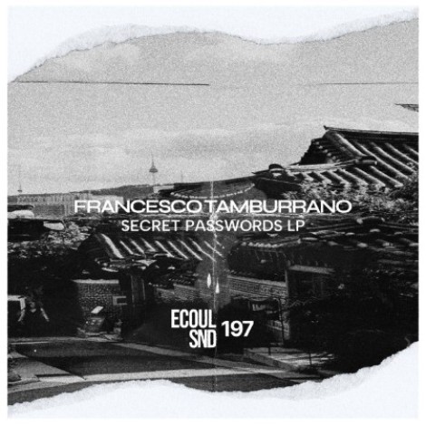 Francesco Tamburrano - Secret Passwords (2026) mp3