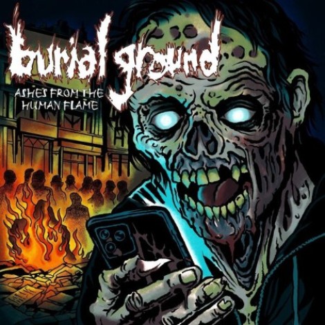 Burial Ground - Ashes From The Human Flame (2026) flac