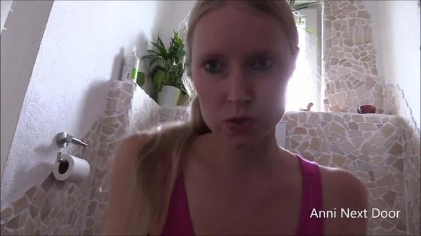Anni_Next_Door - Deadline - You can squirt while I pee [FullHD 1080p]