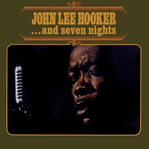 John Lee Hooker - ...And Seven Nights (1966) [Lossless+MP3]
