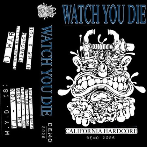 Watch You Die - Demo (2026) (2026) mp3