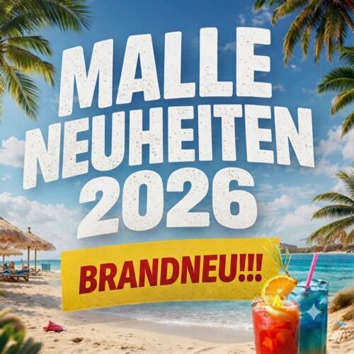 Malle Neuheiten Brandneu!!! 2026 (2026)